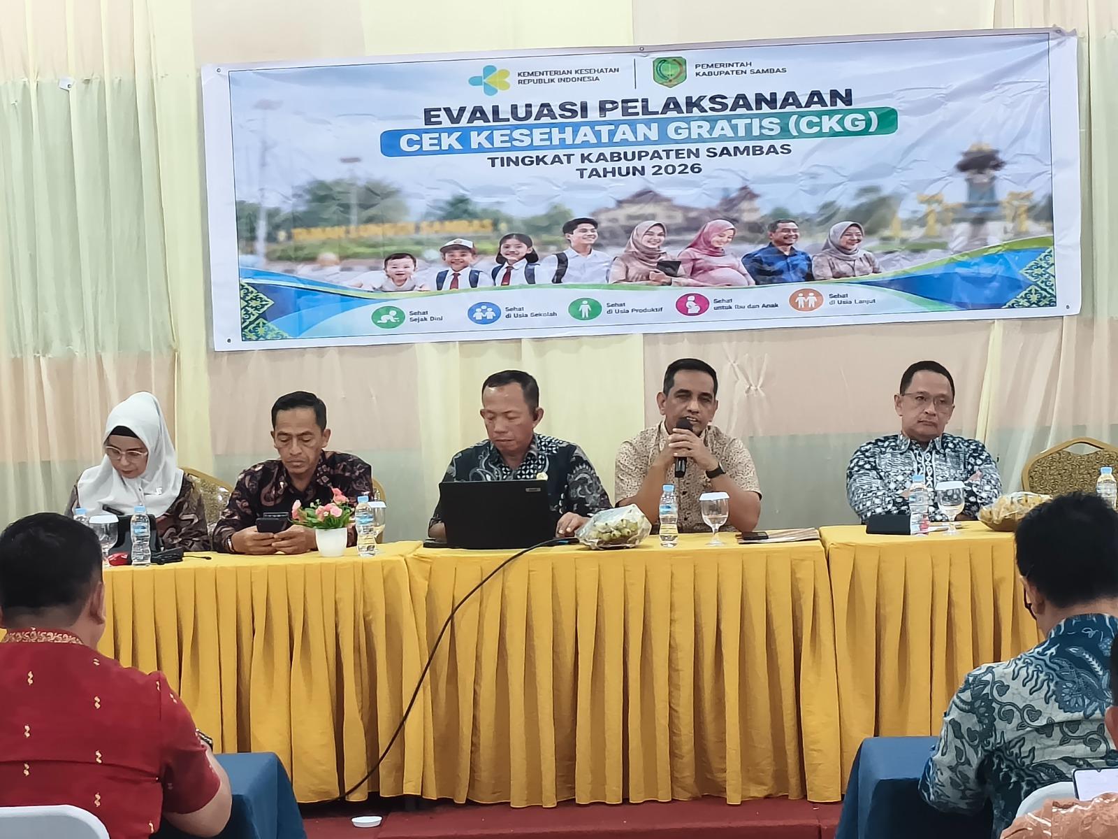 EVALUASI CEK KESEHATAN GRATIS SAMBAS, SEKDA TEGASKAN HASIL RAKOR HARUS JADI AKSI NYATA